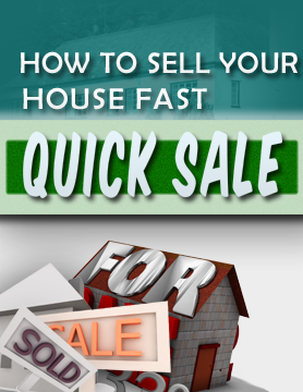 How To Sell Your House Fast Quick Sale